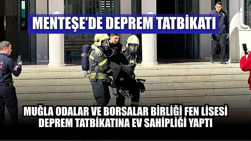 Menteşe'de deprem tatbikatı