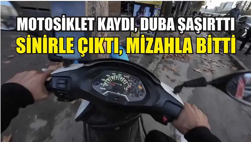 Motosiklet kaydı, duba şaşırttı: Sinirle çıktı, mizahla bitti