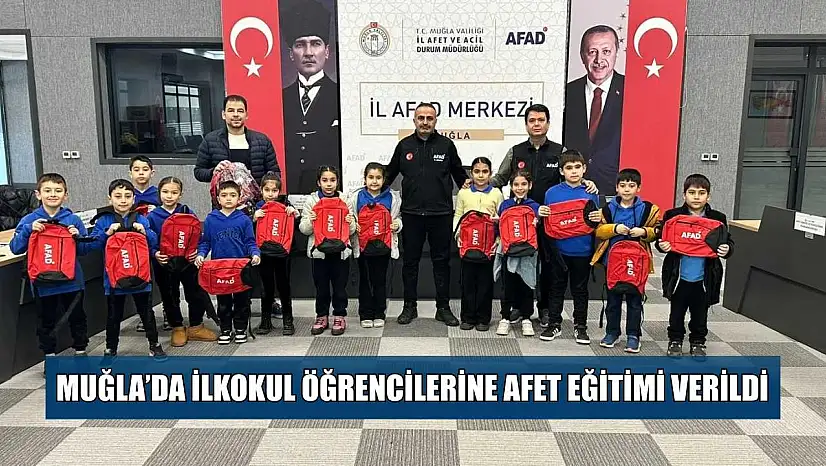 Muğla'da ilkokul öğrencilerine afet eğitimi verildi