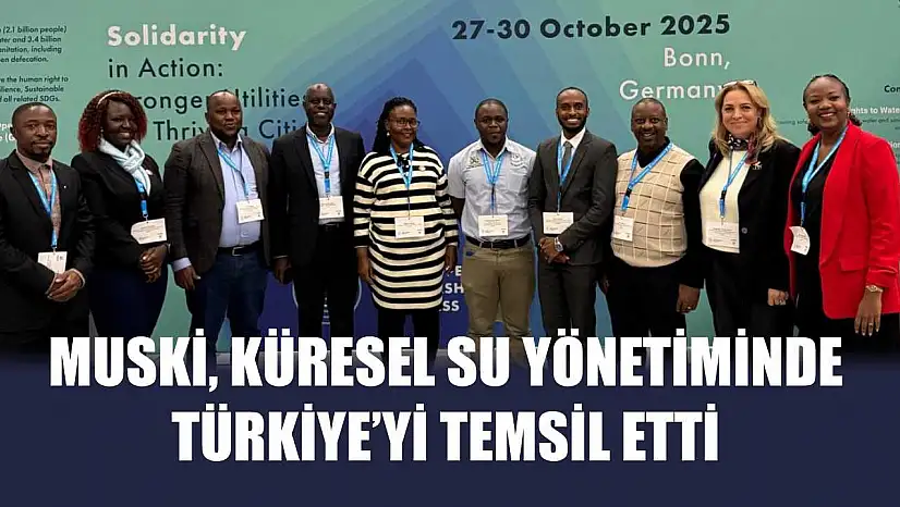 MUSKİ, Küresel Su Yönetiminde Türkiye'yi Temsil Etti