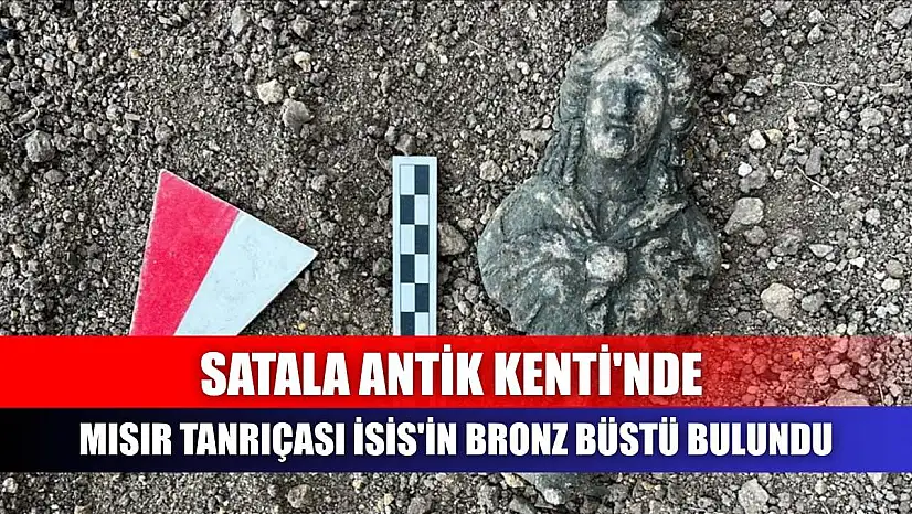 Satala Antik Kenti'nde Mısır Tanrıçası İsis'in bronz büstü bulundu