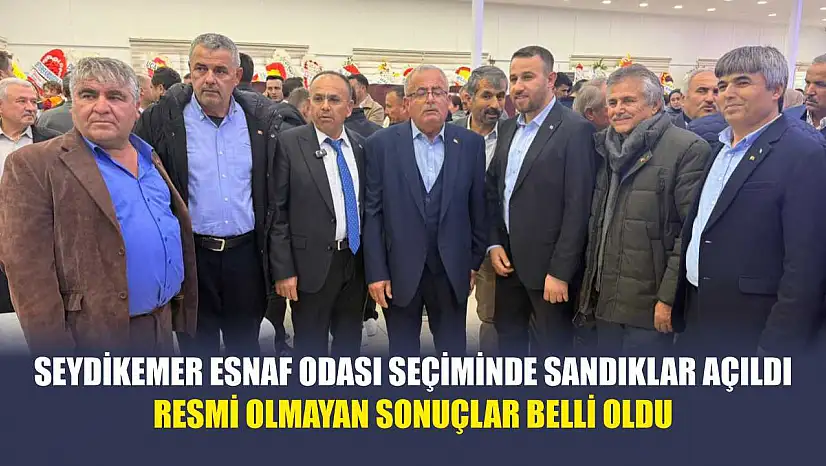 Seydikemer Esnaf Odası seçiminde sandıklar açıldı: Resmi olmayan sonuçlar belli oldu