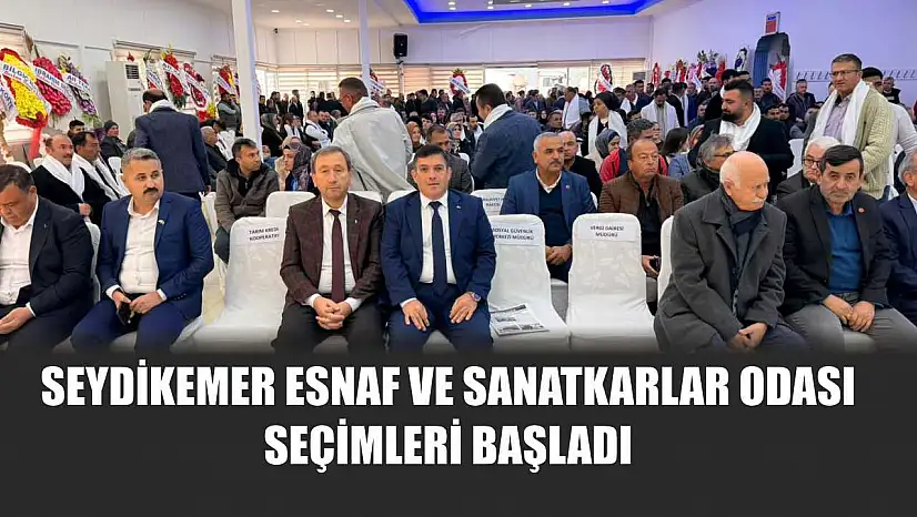 Seydikemer Esnaf ve Sanatkarlar Odası seçimleri başladı