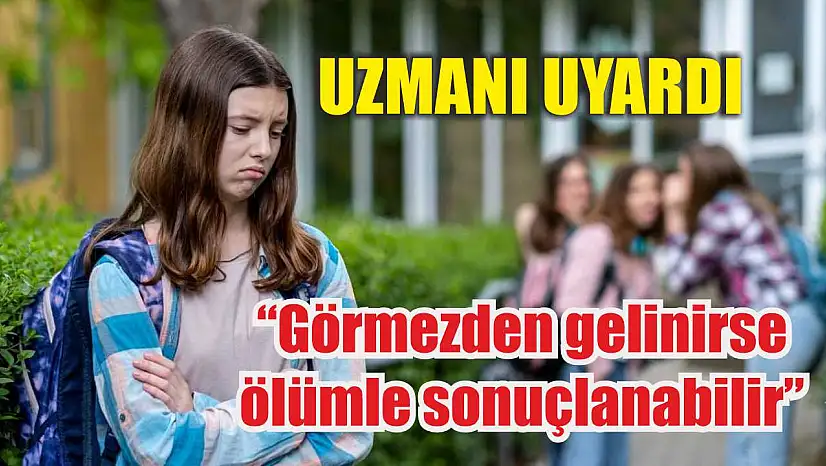 Uzmanı uyardı: 'Görmezden gelinirse ölümle sonuçlanabilir'