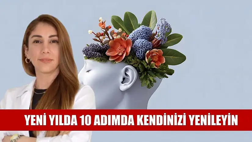 Yeni yılda 10 adımda kendinizi yenileyin
