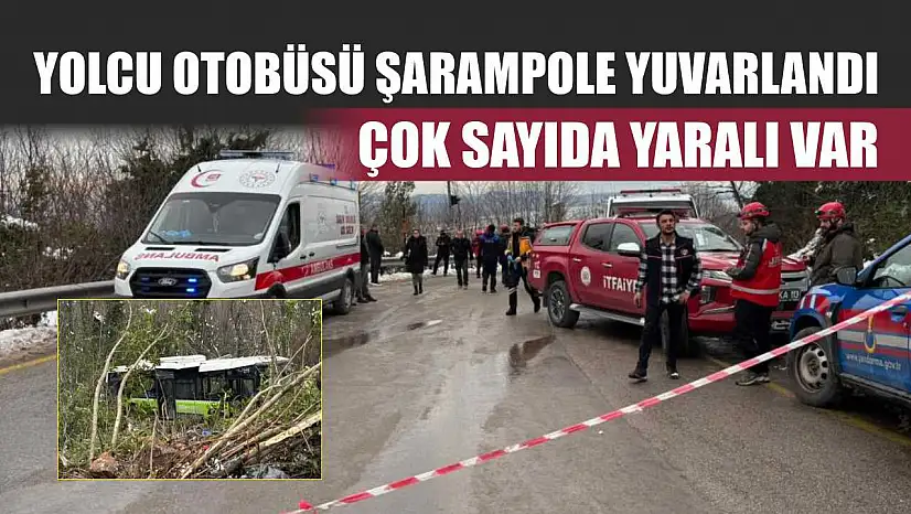Yolcu otobüsü şarampole yuvarlandı, çok sayıda yaralı var