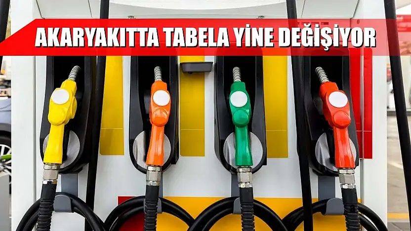Akaryakıtta tabela yine değişiyor