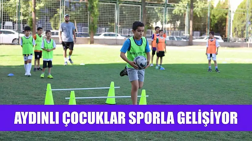 Aydınlı çocuklar sporla gelişiyor