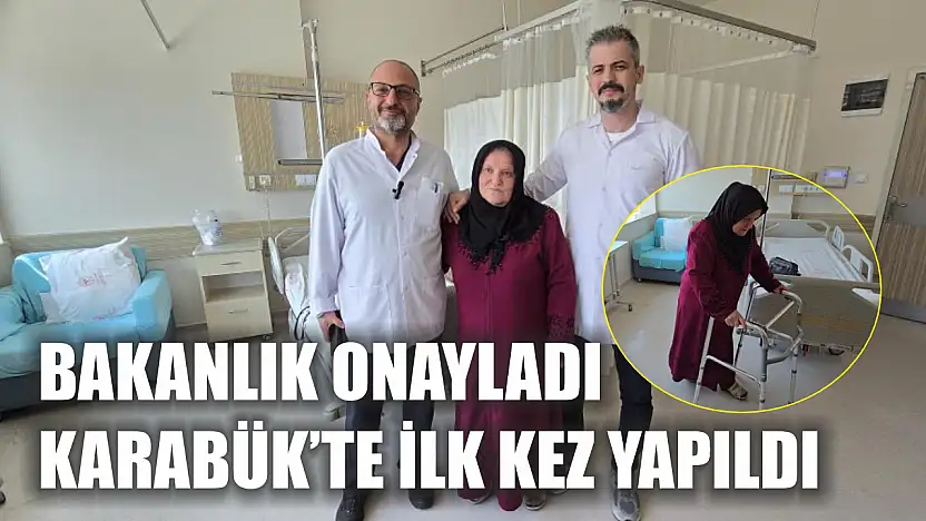 Bakanlık onayladı, Karabük'te ilk kez yapıldı