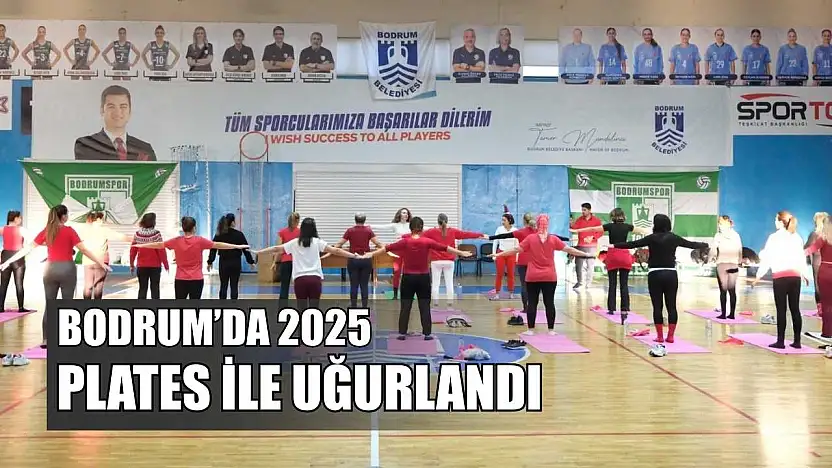 Bodrum'da 2025 plates ile uğurlandı