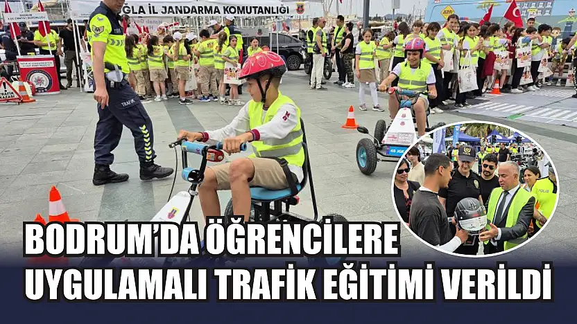 Bodrum'da öğrencilere uygulamalı trafik eğitimi verildi