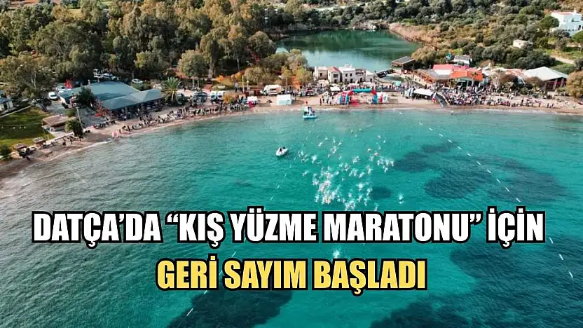 Datça'da 'Kış Yüzme Maratonu' için geri sayım başladı