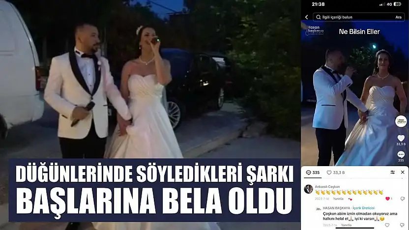 Düğünlerinde söyledikleri şarkı başlarına bela oldu