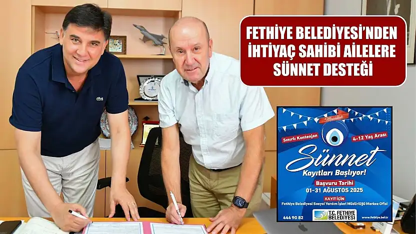 Fethiye Belediyesi'nden İhtiyaç Sahibi Ailelere Sünnet Desteği