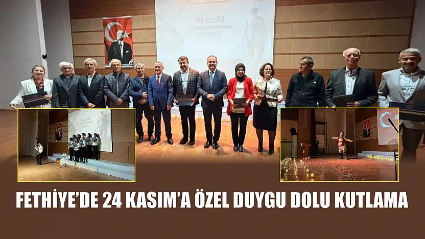 Fethiye'de 24 Kasım'a özel duygu dolu kutlama