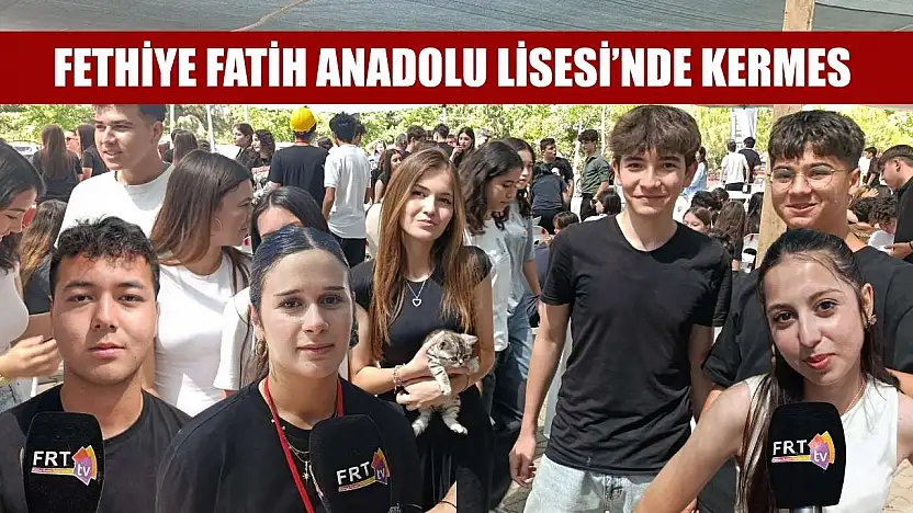 Fethiye Fatih Anadolu Lisesi'nde Kermes
