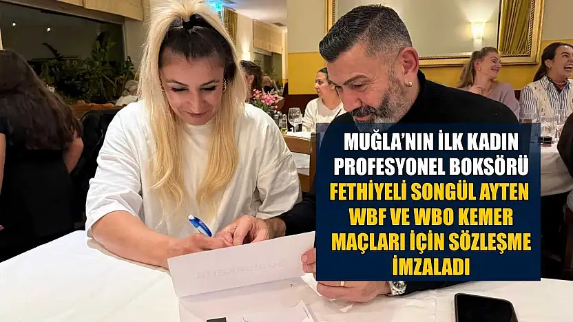 Fethiyeli Songül Ayten, Wbf ve Wbo Kemer maçları için sözleşme imzaladı