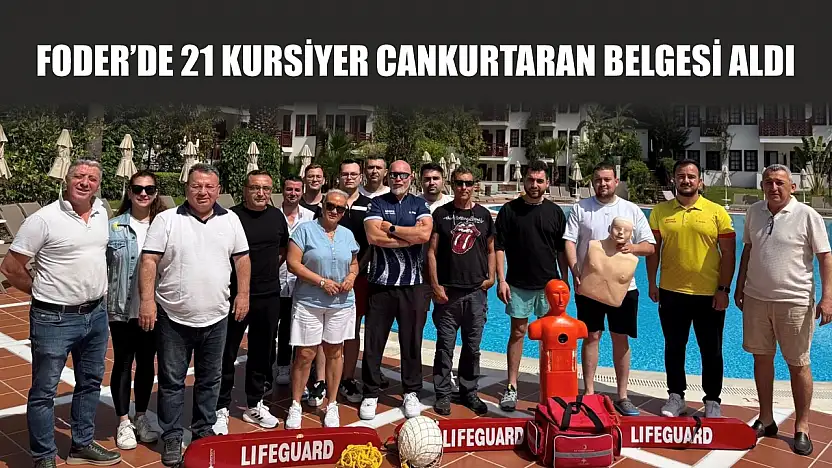 FODER'de 21 kursiyer cankurtaran belgesi aldı