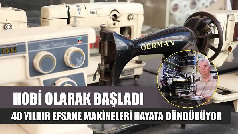 Hobi Olarak Başladı, 40 Yıldır Efsane Makineleri Hayata Döndürüyor