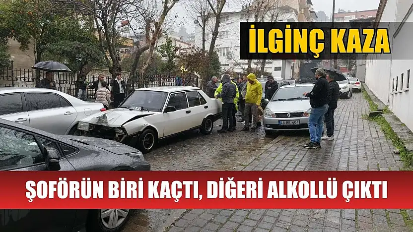 İlginç kaza, şoförün biri kaçtı, diğeri alkollü çıktı