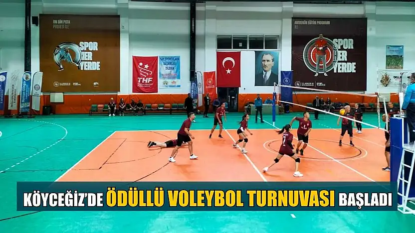 Köyceğiz'de ödüllü Voleybol Turnuvası başladı