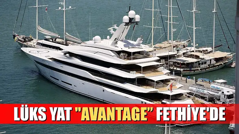 Lüks yat 'Avantage' Fethiye'de