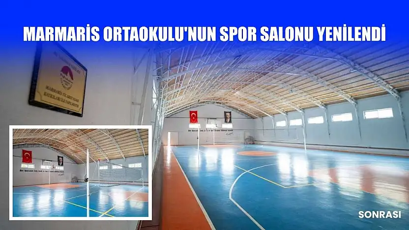 Marmaris Ortaokulu'nun spor salonu yenilendi