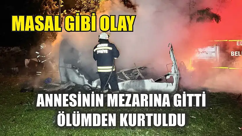 Masal gibi olay: Annesinin mezarına gitti ölümden kurtuldu