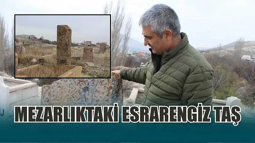 Mezarlıktaki esrarengiz taş