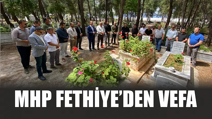 MHP Fethiye'den Vefa