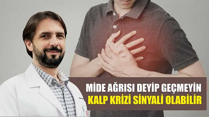 Mide ağrısı deyip geçmeyin: Kalp krizi sinyali olabilir