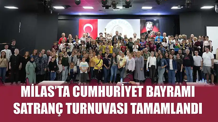 Milas'ta Cumhuriyet Bayramı Satranç Turnuvası Tamamlandı