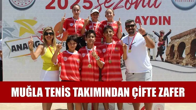Muğla tenis takımından çifte zafer