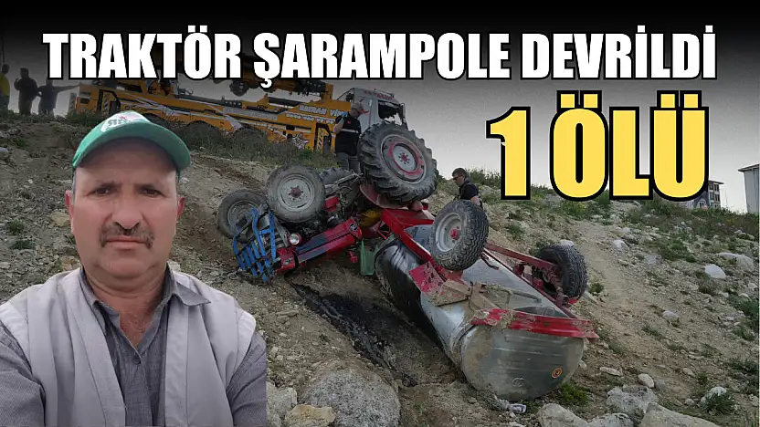 Traktör şarampole devrildi: 1 ölü