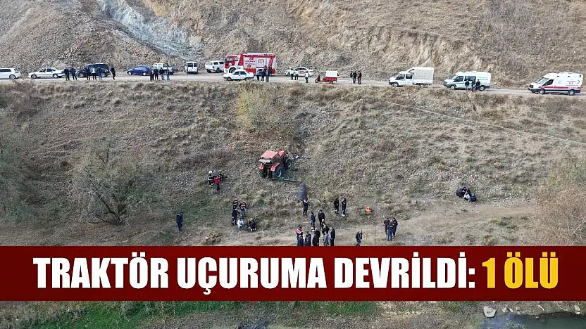 Traktör uçuruma devrildi: 1 ölü