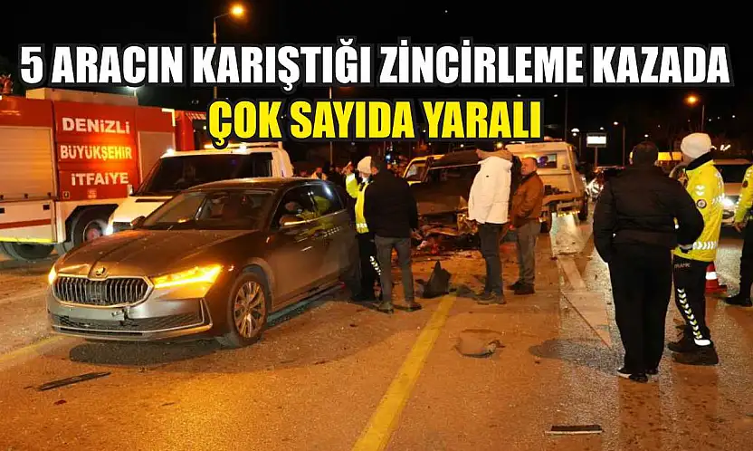 5 Aracın Karıştığı Zincirleme Kazada Çok Sayıda Yaralı