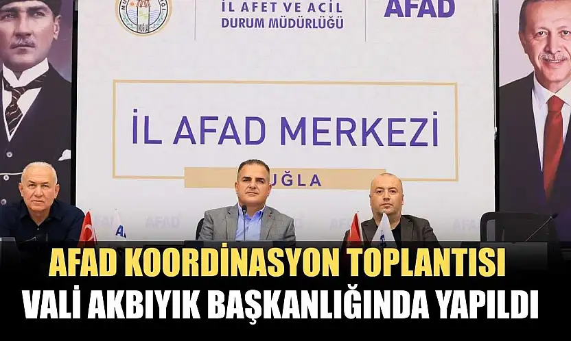 AFAD Koordinasyon toplantısı Vali Akbıyık başkanlığında yapıldı