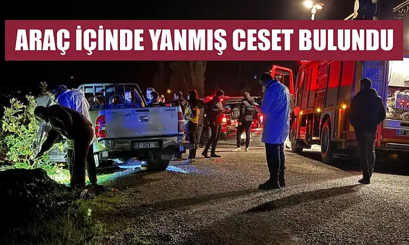 Araç içinde yanmış ceset bulundu