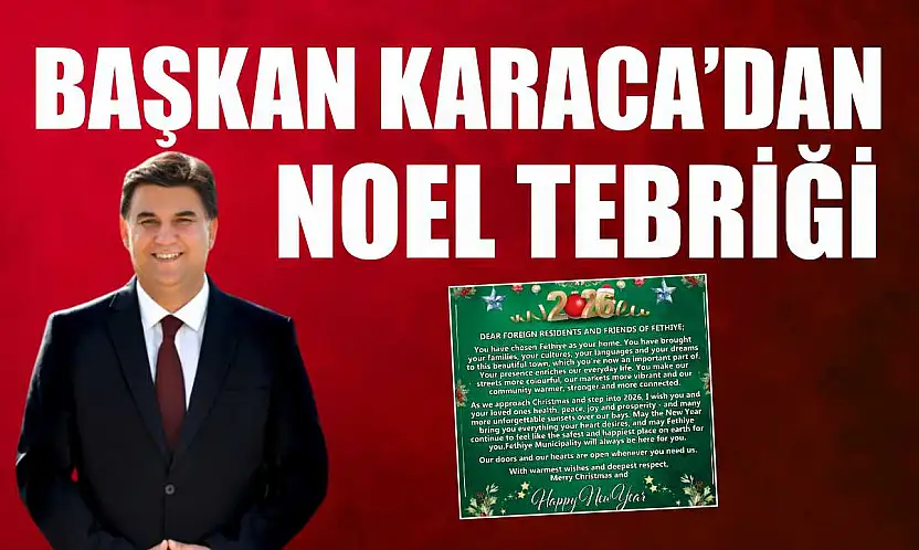 Başkan Karaca'dan Noel Tebriği