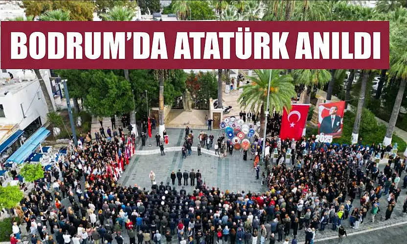Bodrum'da Atatürk anıldı