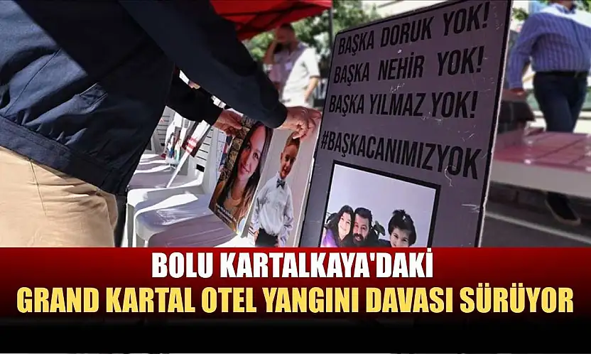 Bolu Kartalkaya'daki Grand Kartal Otel yangını davası sürüyor