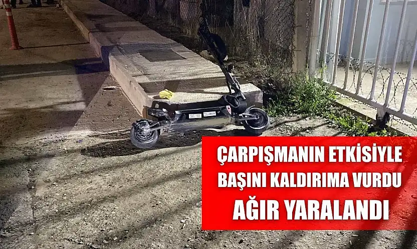 Çarpışmanın etkisiyle başını kaldırıma vurdu, ağır yaralandı