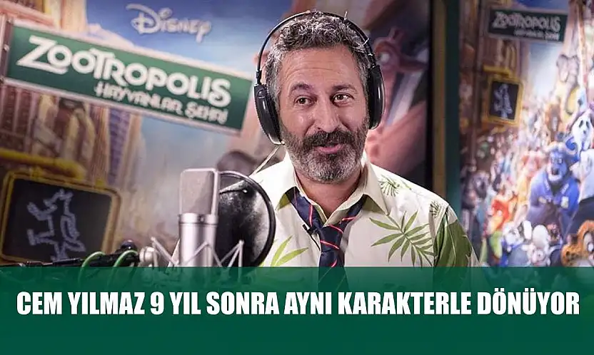 Cem Yılmaz 9 yıl sonra aynı karakterle dönüyor
