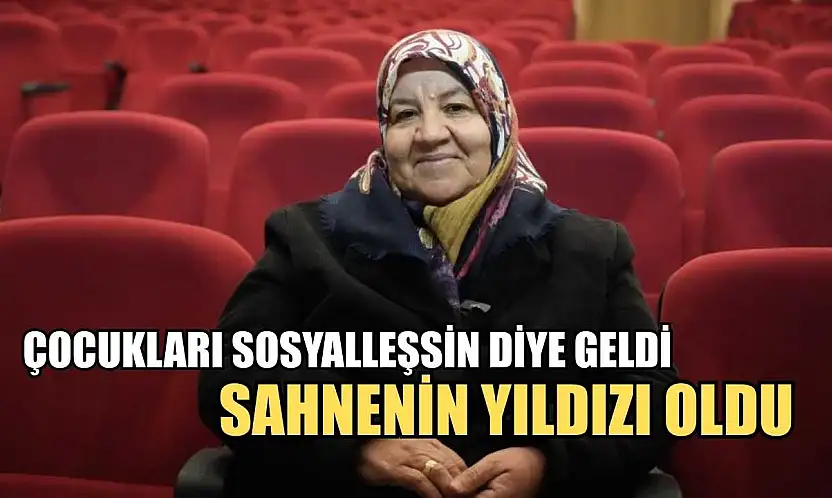 Çocukları sosyalleşsin diye geldi, sahnenin yıldızı oldu