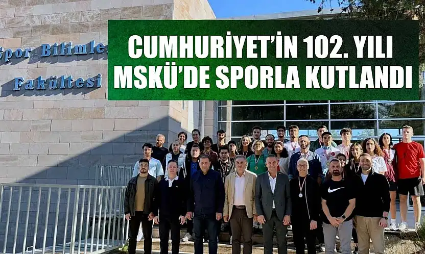 Cumhuriyet'in 102. yılı MSKÜ'de sporla kutlandı