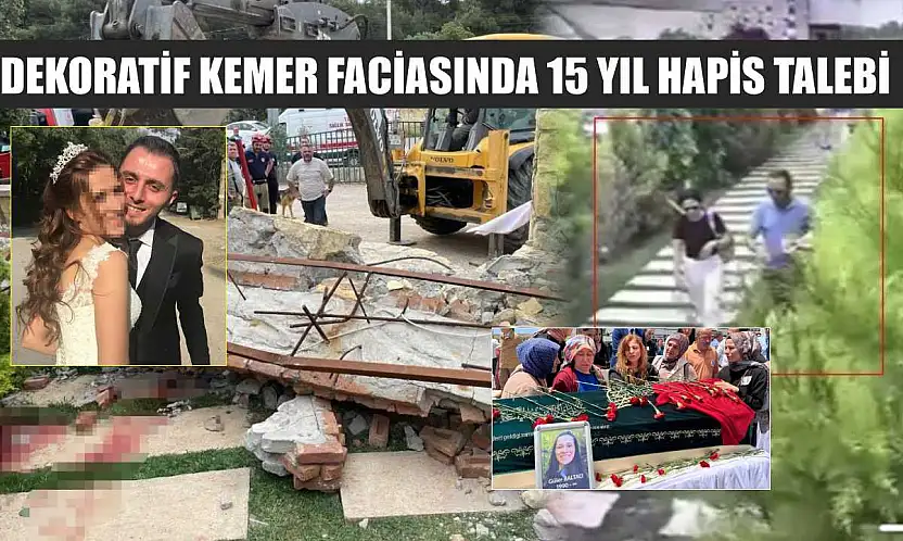 Dekoratif kemer faciasında 15 yıl hapis talebi