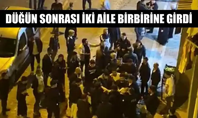 Düğün sonrası iki aile birbirine girdi