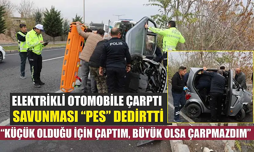 Elektrikli otomobile çarptı, savunması 'pes' dedirtti: 'Küçük olduğu için çaptım, büyük olsa çarpmazdım'