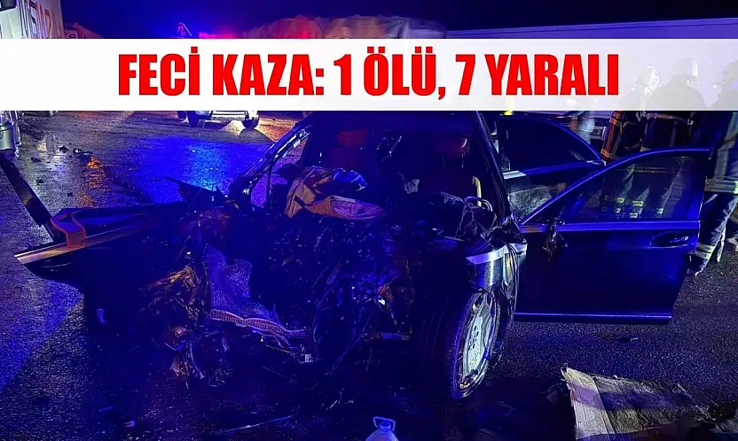 Feci kaza: 1 ölü, 7 yaralı