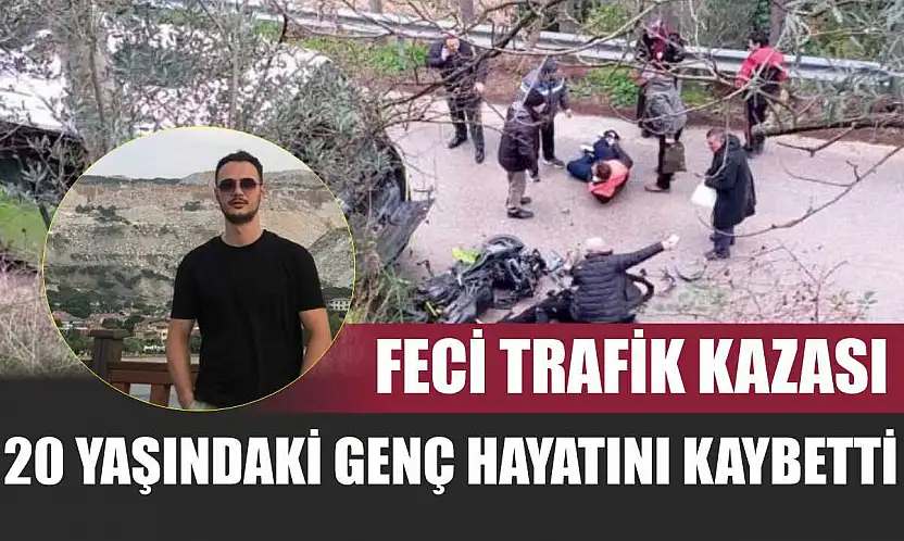 Feci Trafik Kazası 20 Yaşındaki Genç Hayatını Kaybetti
